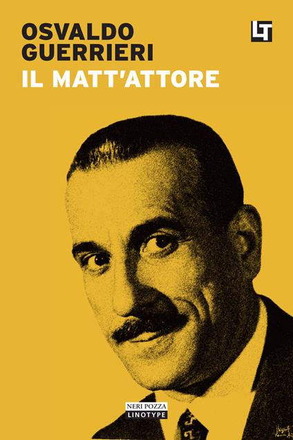 Il matt'attore - Osvaldo Guerrieri - ebook