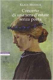 Concerto di una sera d'estate senza poeta - Klaus Modick - copertina