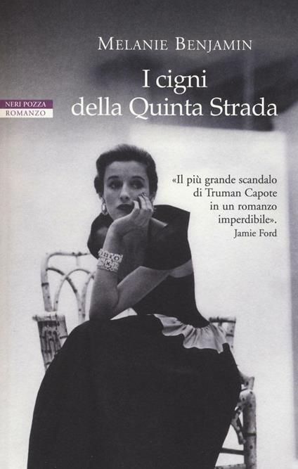 I cigni della Quinta Strada - Melanie Benjamin - copertina