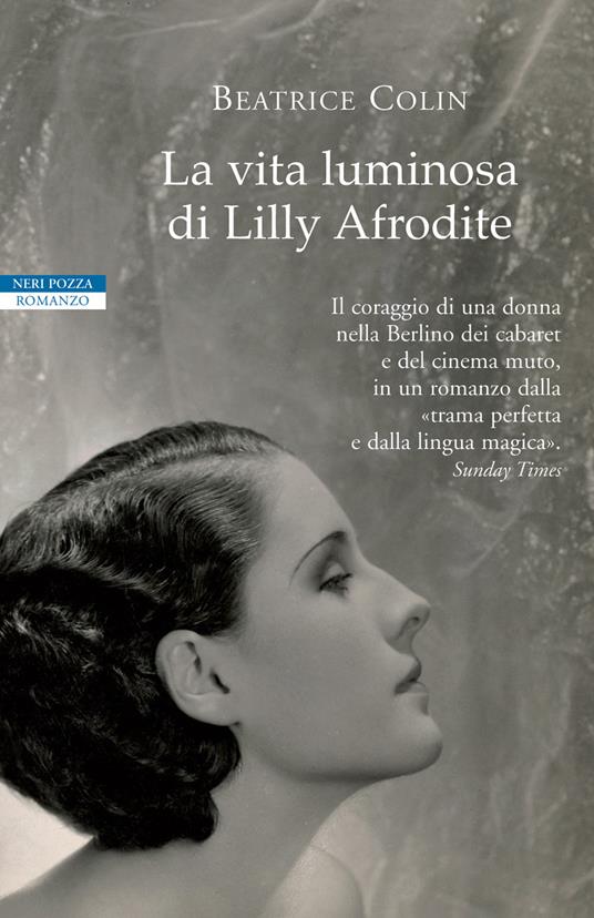 La vita luminosa di Lilly Afrodite - Beatrice Colin,Simona Fefè - ebook