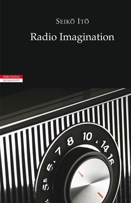 Radio imagination - Ito Seiko,Gianluca Coci - ebook