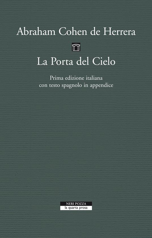 La porta del cielo - Abraham Cohen de Herrera,Giuseppa Saccaro Del Buffa - ebook