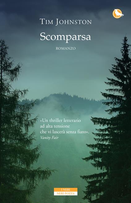 Scomparsa - Tim Johnston,Annamaria Biavasco,Valentina Guani - ebook