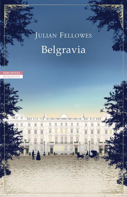 Belgravia - Julian Fellowes,Simona Fefè - ebook