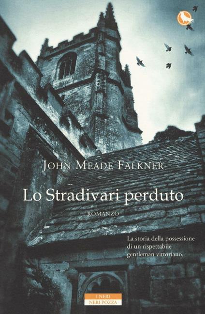 Lo Stradivari perduto - John Meade Falkner - copertina