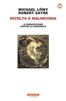 Rivolta e malinconia