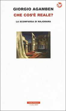 Che cos'è reale? La scomparsa di Majorana