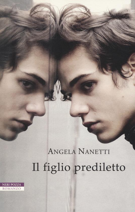 Il figlio prediletto - Angela Nanetti - copertina