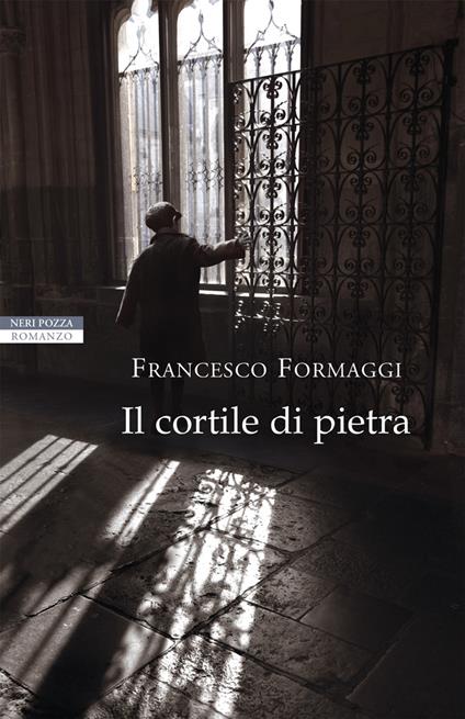 Il cortile di pietra - Francesco Formaggi - ebook