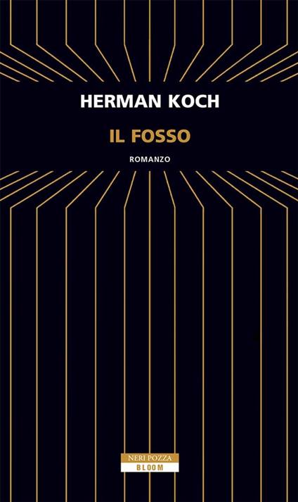 Il fosso - Herman Koch,Giorgio Testa - ebook