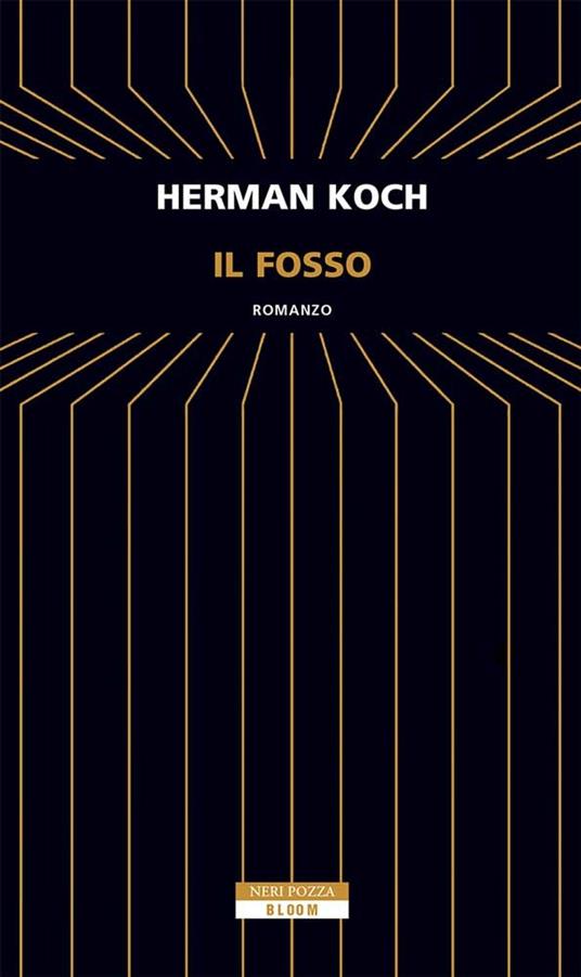 Il fosso - Herman Koch,Giorgio Testa - ebook