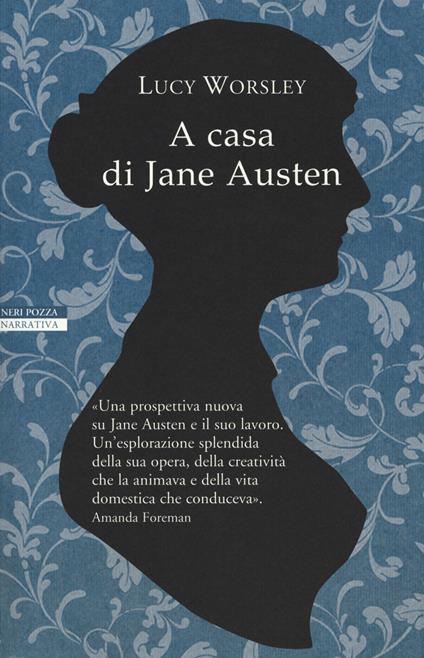 A casa di Jane Austen - Lucy Worsley - copertina