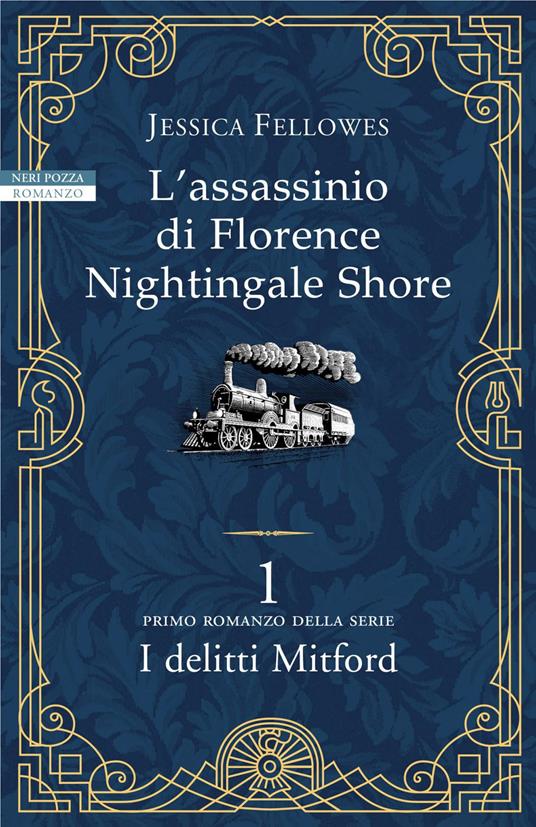 L' assassinio di Florence Nightingale Shore. I delitti Mitford - Jessica Fellowes,Maddalena Togliani - ebook