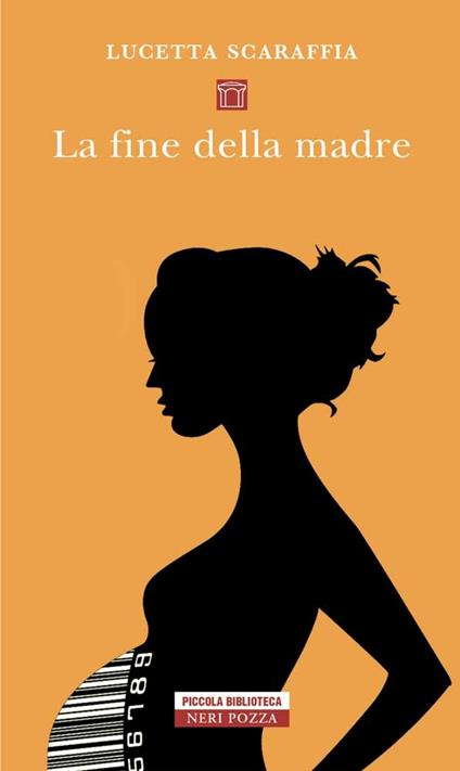 La fine della madre - Lucetta Scaraffia - ebook