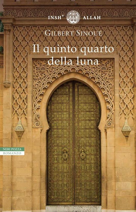 Il quinto quarto della luna - Gilbert Sinoué,Giuliano Corà - ebook