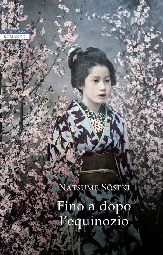 Fino a dopo l'equinozio - Natsume Soseki,Andrea Maurizi - ebook