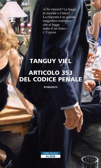 Articolo 353 del codice penale - Tanguy Viel,Giovanni Bogliolo - ebook
