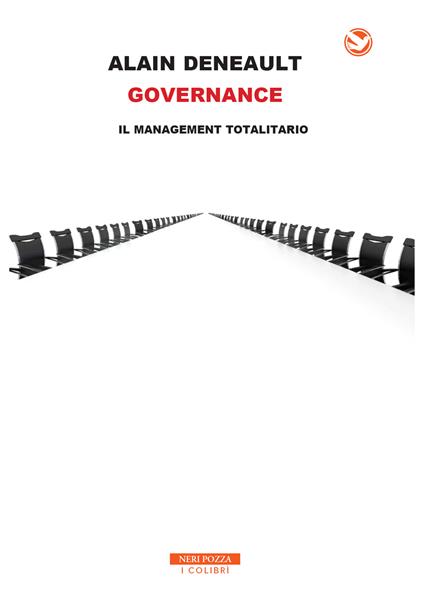 Governance. Il management totalitario - Alain Deneault,Alberto Folin - ebook