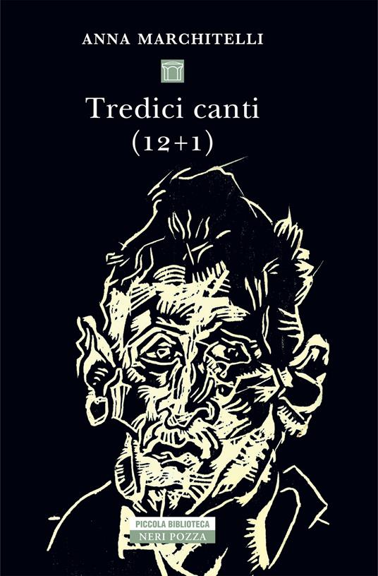 Tredici canti (12+1) - Anna Marchitelli - ebook