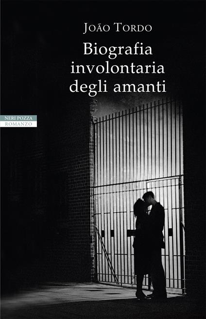 Biografia involontaria degli amanti - João Tordo,Romana Petri - ebook