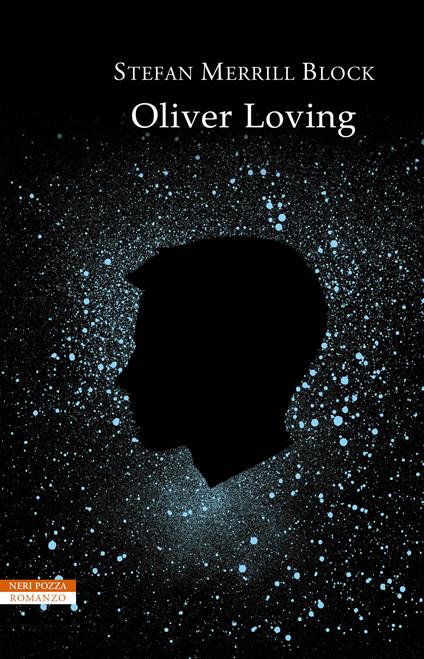 Oliver loving - Stefan Merrill Block,Massimo Ortelio - ebook