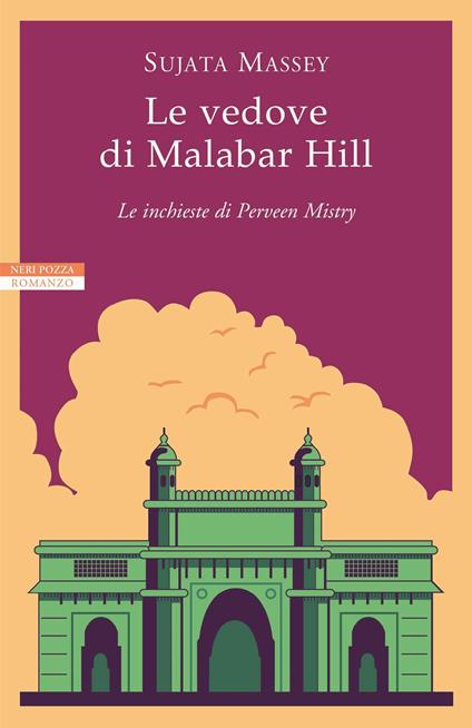 Le vedove di Malabar Hill. Le inchieste di Perveen Mistry - Sujata Massey - copertina