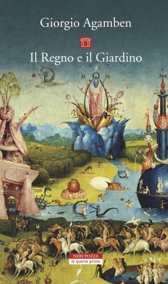Il regno e il giardino - Giorgio Agamben - copertina