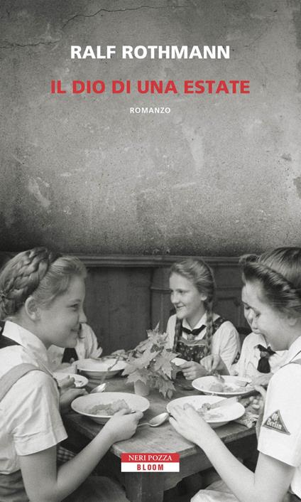 Il dio di una estate - Ralf Rothmann,Riccardo Cravero - ebook