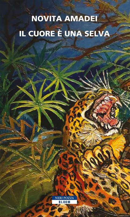 Il cuore è una selva - Novita Amadei - ebook