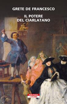 Il potere del ciarlatano