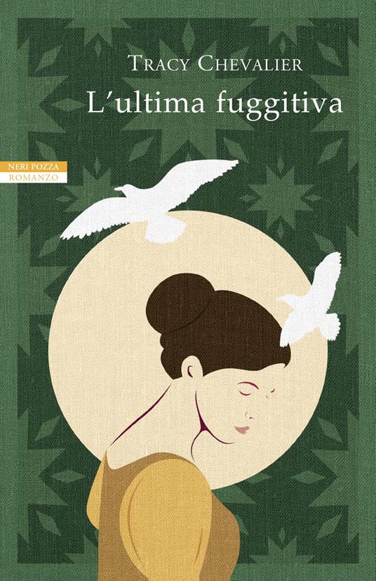 L' ultima fuggitiva - Tracy Chevalier - copertina