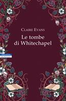 Le tombe di Whitechapel