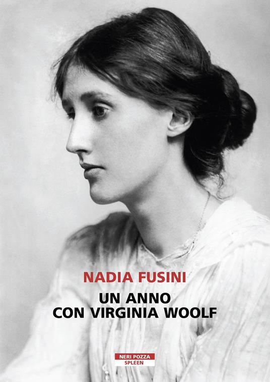 Un anno con Virginia Woolf - Nadia Fusini - copertina