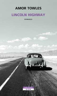 Libro Lincoln Highway Amor Towles