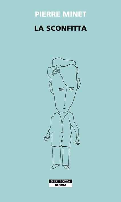 La sconfitta - Pierre Minet - copertina