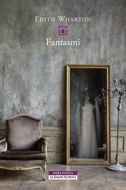 Fantasmi - Edith Wharton,Tiziana Lo Porto - ebook