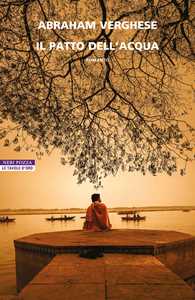 Libro Il patto dell'acqua Abraham Verghese
