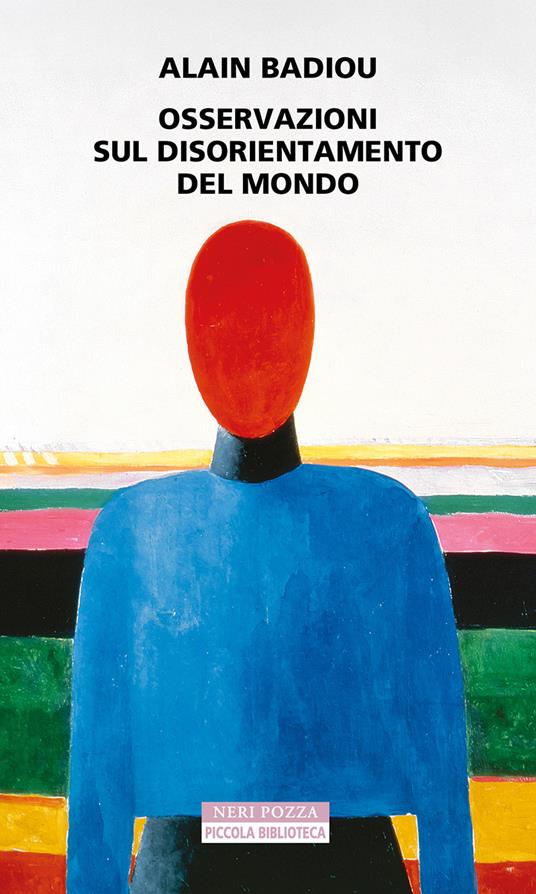 Osservazioni sul disorientamento del mondo - Alain Badiou,Maria Montaldo - ebook