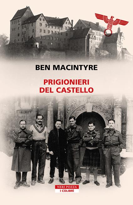 Prigionieri del castello - Ben Macintyre - copertina