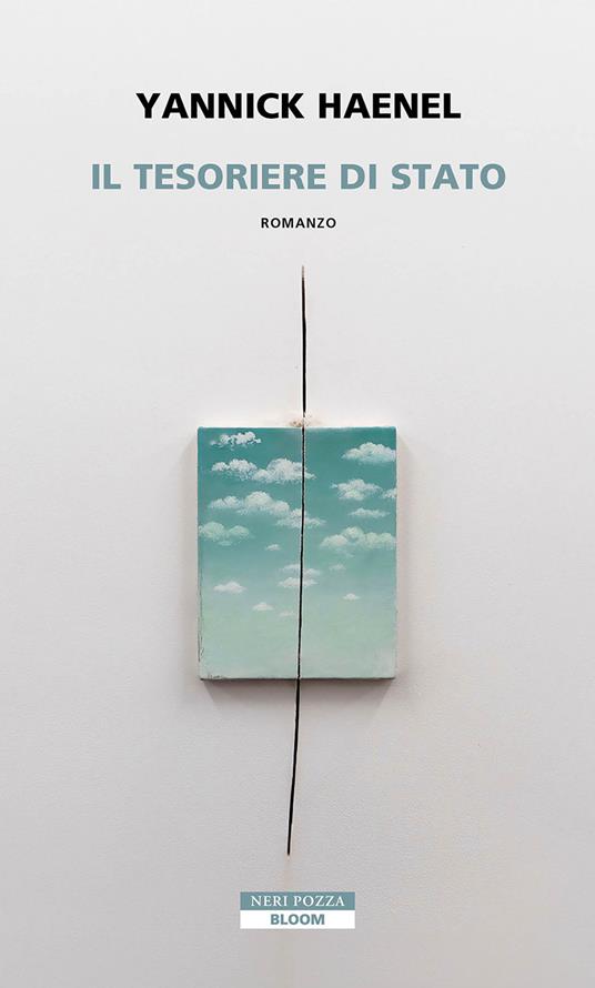 Il tesoriere di Stato - Yannick Haenel,Luigi Maria Sponzilli - ebook