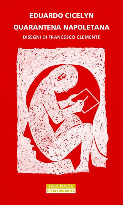 Quarantena napoletana - Eduardo Cicelyn,Francesco Clemente - ebook
