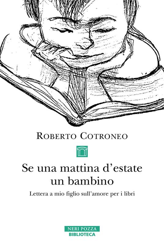 Se una mattina d'estate un bambino - Roberto Cotroneo - copertina