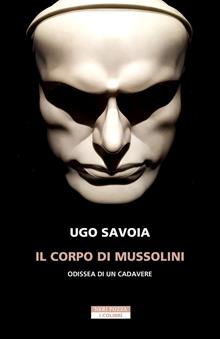 Il corpo di Mussolini