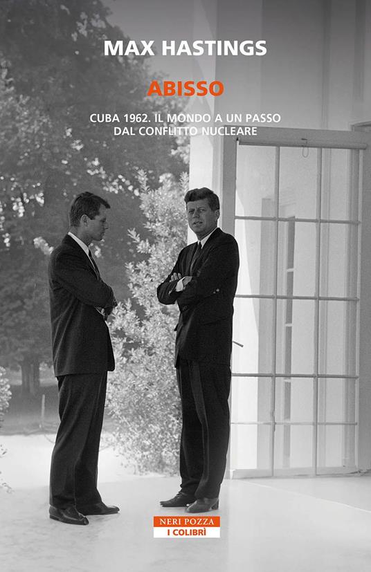 Abisso. Cuba 1962. Il mondo a un passo dal conflitto nucleare - Max Hastings,Karel Plessini - ebook