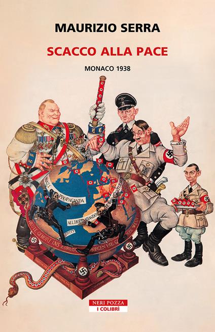 Scacco alla pace. Monaco 1938 - Maurizio Serra - copertina