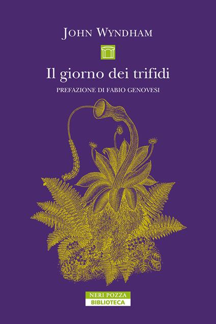 Il giorno dei trifidi - John Wyndham - copertina