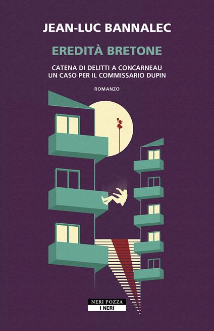 Eredità bretone. Catena di delitti a Concarneau. Un caso per il commissario Dupin - Jean-Luc Bannalec - copertina