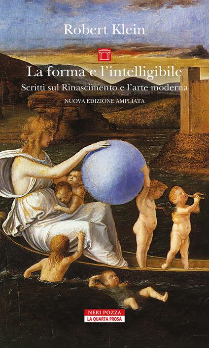 La forma e l'intelligibile. Scritti sul Rinascimento e l'arte moderna - Robert Klein,Renzo Federici - ebook