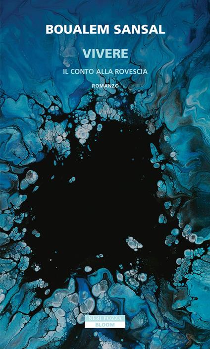 Vivere. Il conto alla rovescia - Boualem Sansal,Giovanna Zucca - ebook