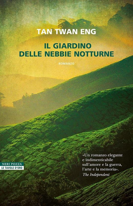Il giardino delle nebbie notturne - Twan Eng Tan,Manuela Francescon - ebook
